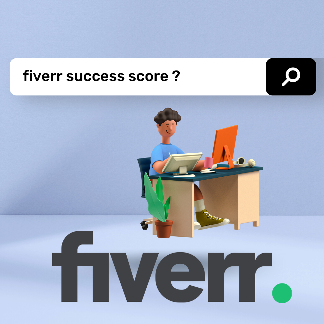 Fiverr success score